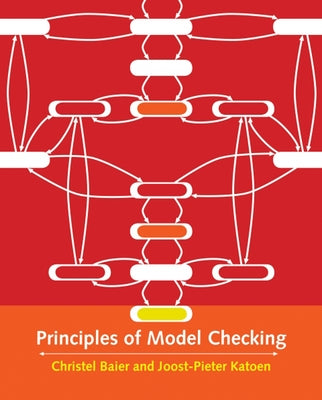 Principles of Model Checking by Baier, Christel