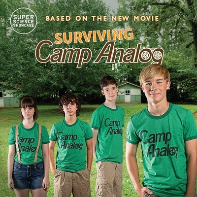 Surviving Camp Analog: Official Picture Book Adaptation by Patton, Holbrook