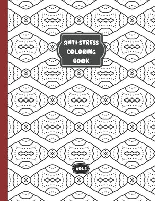 Anti-stress colorring book - Vol 5: relaxing coloring book for adults and kids - 50 different patterns by Wo, Ric