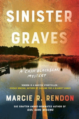 Sinister Graves by Rendon, Marcie