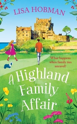 A Highland Family Affair by Hobman, Lisa