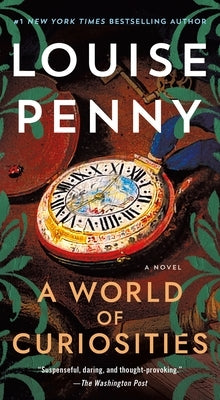 A World of Curiosities by Penny, Louise