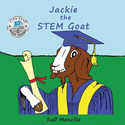 Jackie the STEM Goat by Mancilla, Rafael