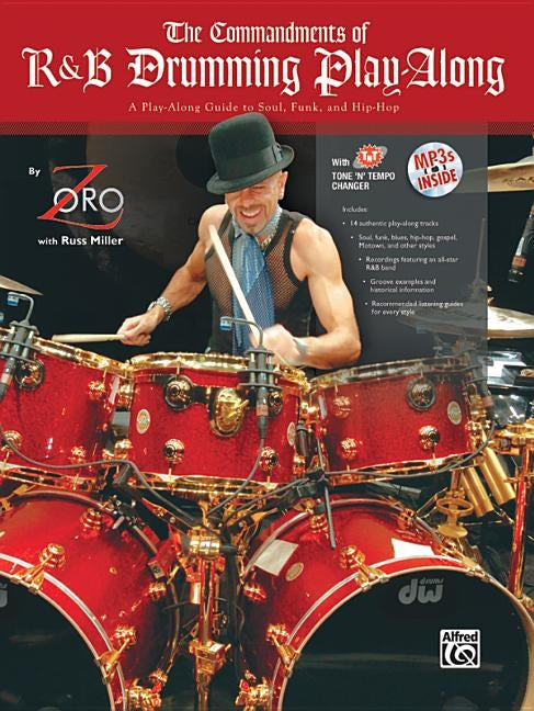 The Commandments of R&B Drumming Play-Along: A Play-Along Guide to Soul, Funk, and Hip-Hop, Book & MP3 CD [With CD (Audio)] by Zoro