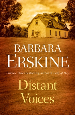 Distant Voices by Erskine, Barbara