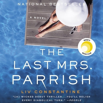 The Last Mrs. Parrish by Constantine, Liv