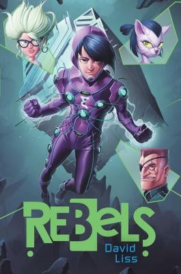 Rebels: Volume 2 by Liss, David