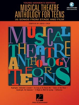 Musical Theatre Anthology for Teens - Young Women's Edition Bk/Online Audio by Hal Leonard Corp