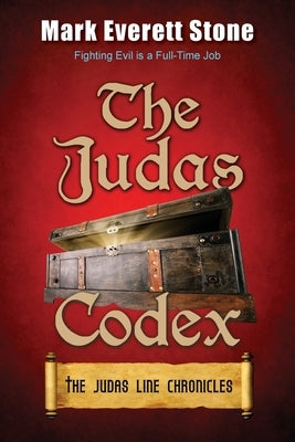 The Judas Codex by Stone, Mark Everett