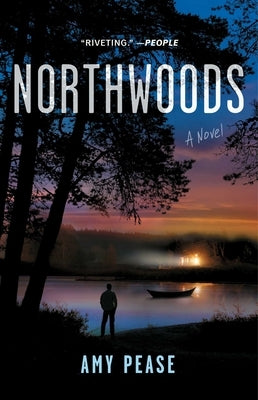 Northwoods by Pease, Amy