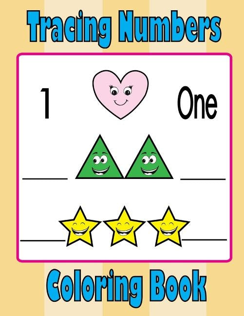 Tracing Numbers: Numbers Tracing Workbook for 3-5 year old (Coloring Book) by Publishing, Kj Books