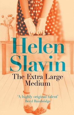 The Extra Large Medium by Slavin, Helen