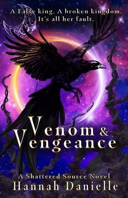 Venom & Vengeance by Danielle, Hannah