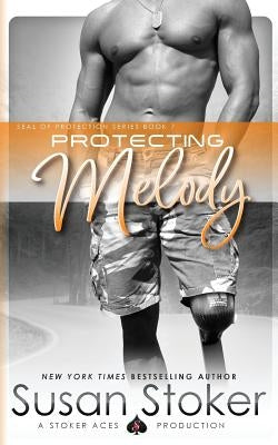 Protecting Melody by Stoker, Susan