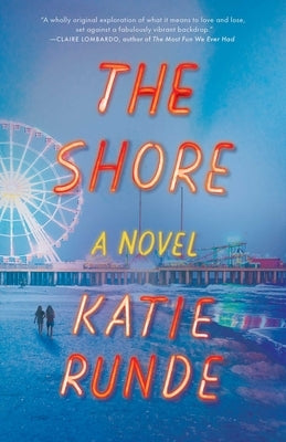 The Shore by Runde, Katie