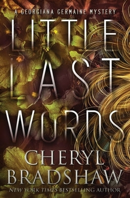 Little Last Words by Bradshaw, Cheryl