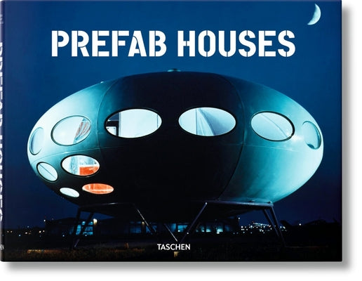 Prefab Houses by Gössel, Peter