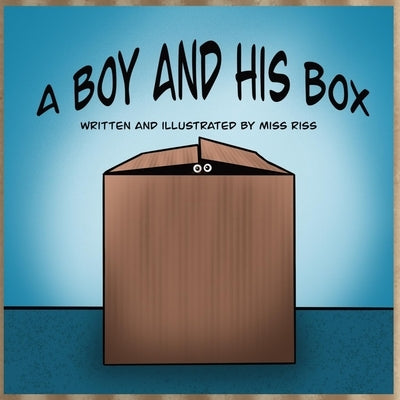 A Boy and His Box by Riss