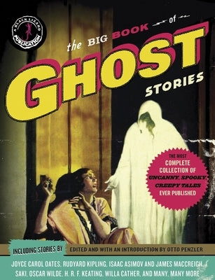 The Big Book of Ghost Stories by Penzler, Otto