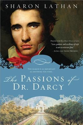 The Passions of Dr. Darcy by Lathan, Sharon