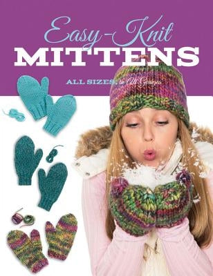 Easy-Knit Mittens by Hammett, Carri