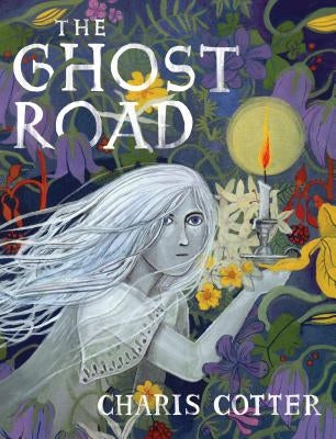 The Ghost Road by Cotter, Charis