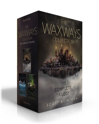 The Waxways Collection (Boxed Set): A Door in the Dark; A Whisper in the Walls; A Burning in the Bones by Reintgen, Scott