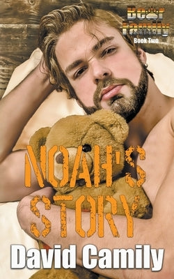 Noah's Story by Camily, David