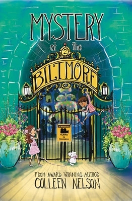 Mystery at the Biltmore #2: The Classified Catnapping by Nelson, Colleen