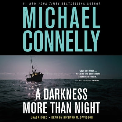 A Darkness More Than Night by Connelly, Michael