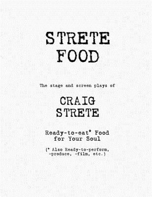 Strete Food by Strete, Craig