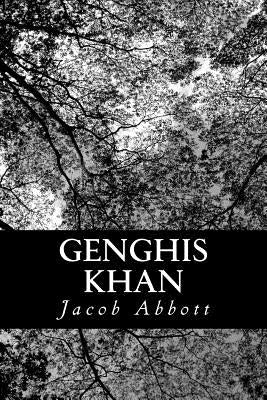 Genghis Khan by Abbott, Jacob