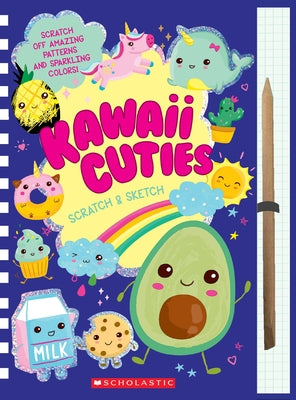 Kawaii Cuties: Scratch Magic by Herrick, Becky