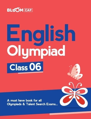 Bloom CAP English Olympiad Class 6 by Agarwal, Srishti