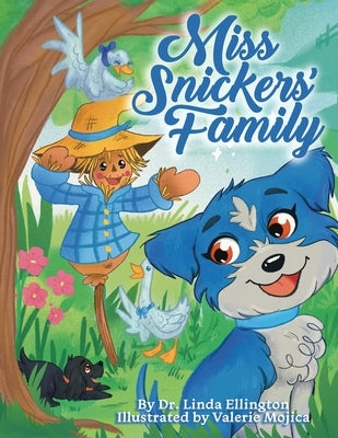 Miss Snickers' Family by Ellington, Linda