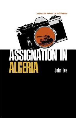 Assignation in Algeria by Lee, John