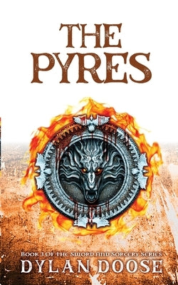 The Pyres by Doose, Dylan