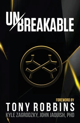 Unbreakable by Zagrodzky, Kyle