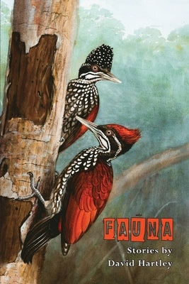 Fauna by Hartley, David