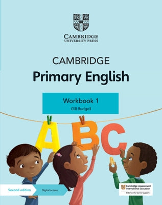 Cambridge Primary English Workbook 1 with Digital Access (1 Year) by Budgell, Gill