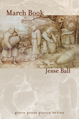 March Book by Ball, Jesse