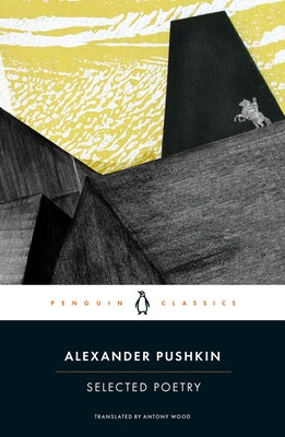 Selected Poetry by Pushkin, Alexander