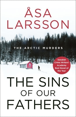 The Sins of Our Fathers by Larsson, Åsa