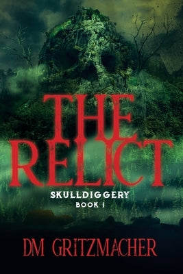 The Relict by Gritzmacher, DM