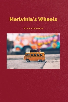 Merlvinia's Wheels by Pinkneey, Stan