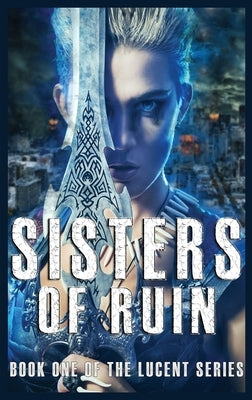 Sisters of Ruin by Lewis, Darren