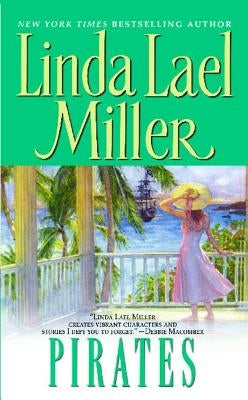 Pirates by Miller, Linda Lael