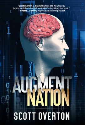 Augment Nation by Overton, Scott