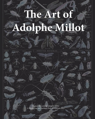 The Art of Adolphe Millot by Wetdryvac