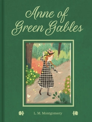 Anne of Green Gables by Montgomery, L. M.